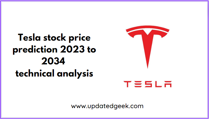 Tesla Stock Price Target 2023 to 2034
