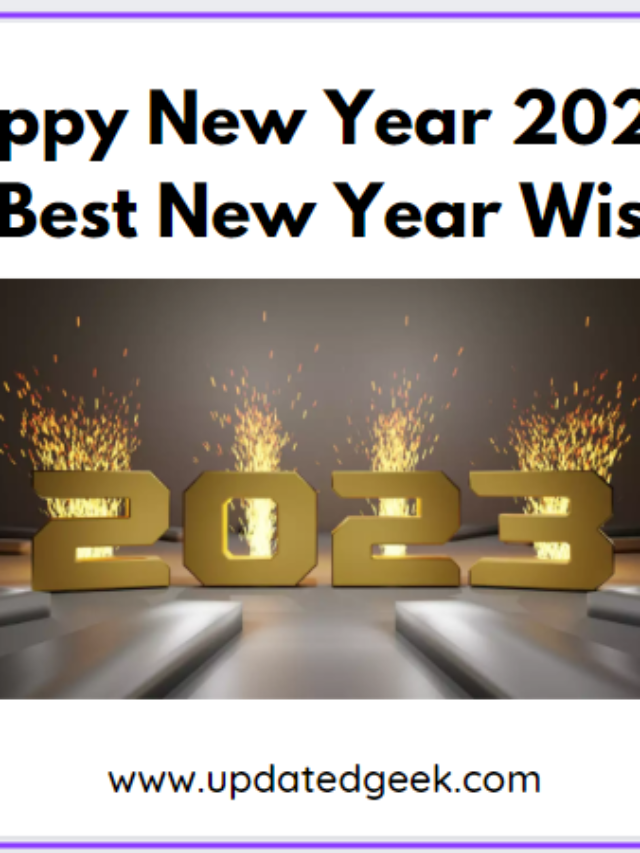 Happy New Year 2023 – 21 Best New Year Wishes