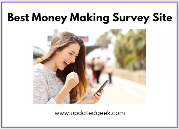 Best Money Making Survey Site
