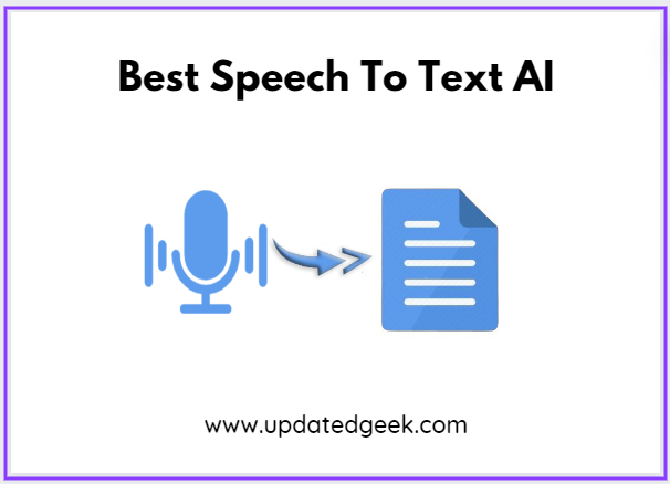 Best Speech To Text AI