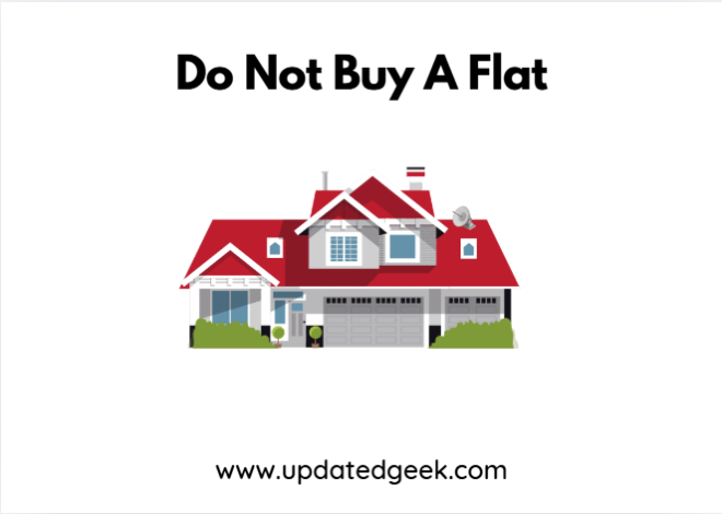 Do Not Buy A Flat