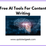 Free AI Tools For Content Writing